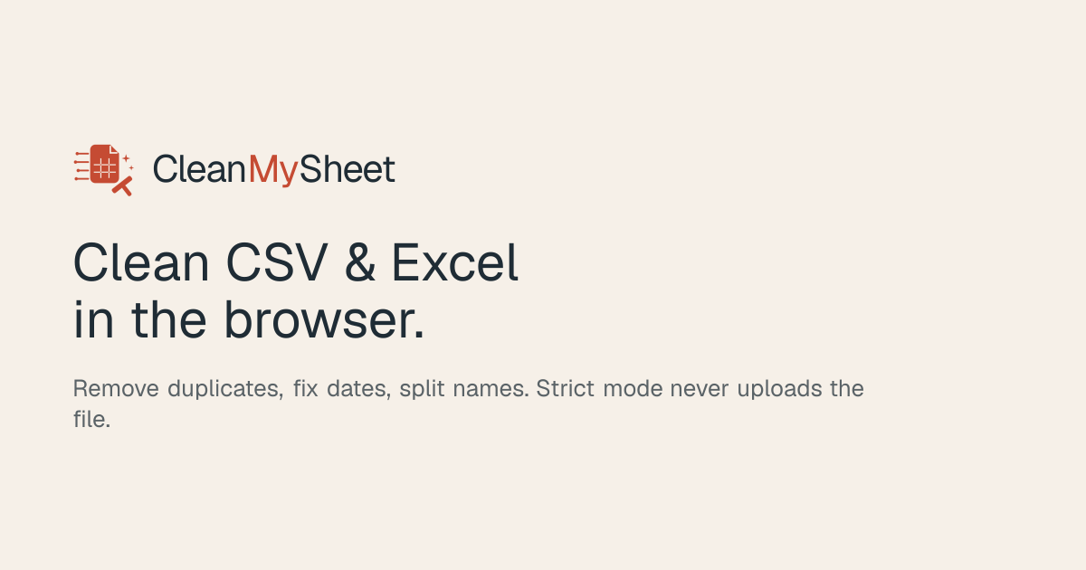 CleanMySheet：表格清洗跑在浏览器里