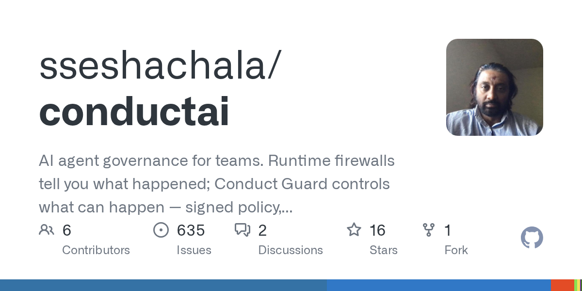 Conduct：给 LLM 和 MCP 工具加上护栏