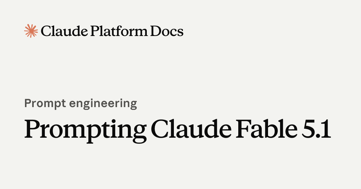 Fable 提示：切模型先换一套说话方式